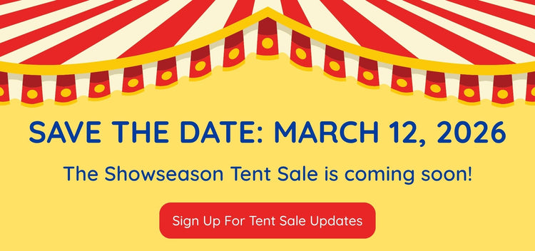 Save the Date banner for the Showseason Tent Sale on March 12, 2026, with a circus tent design and a button prompting users to sign up for sale updates.